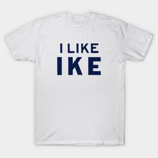 1952 I Like Ike T-Shirt